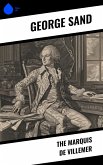 The Marquis de Villemer (eBook, ePUB)