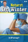 Notarzt Dr. Winter 62 - Arztroman (eBook, ePUB)