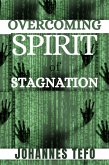 Overcoming Spirit Of Stagnation (eBook, ePUB)