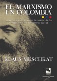 El marxismo en Colombia (eBook, PDF)