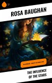 The Influence of the Stars (eBook, ePUB)