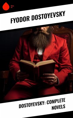 Cover Dostoyevsky: Complete Novels (eBook, ePUB)