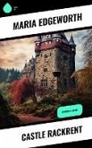 Castle Rackrent (eBook, ePUB)