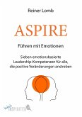 ASPIRE: Führen mit Emotionen (eBook, ePUB)
