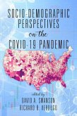 Socio-Demographic Perspectives on the COVID-19 Pandemic (eBook, PDF)