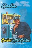 Cookin' With Coolio (eBook, ePUB) Cookin' With Coolio (eBook, ePUB)