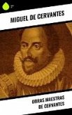 Obras Maestras de Cervantes (eBook, ePUB)