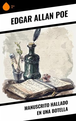 Manuscrito hallado en una botella (eBook, ePUB) - Poe, Edgar Allan