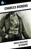 Obras Maestras de Dickens (eBook, ePUB)