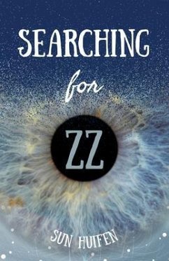 Searching for ZZ (eBook, ePUB) - Huifen, Sun