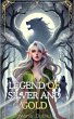 Legend of Silver and Gold (Pawns of... - Bild 1