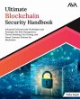 Ultimate Blockchain Security Handbook... - Bild 1