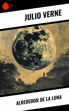 Cover Alrededor de la Luna (eBook, ePUB)