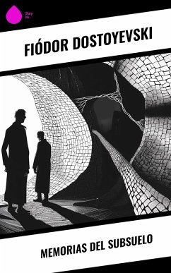 Cover Memorias del subsuelo (eBook, ePUB)