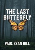 The Last Butterfly (eBook, ePUB)