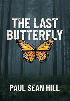 The Last Butterfly (eBook, ePUB) - Hill, Paul Sean