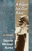 A Place for Our Rain (eBook, ePUB)
