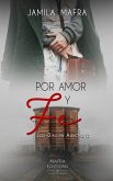 Por Amor y Fe (eBook, ePUB)