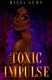 Toxic Impulse (eBook, ePUB)
