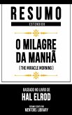 Resumo Estendido - O Milagre Da Manhã (The Miracle Morning) (eBook, ePUB)