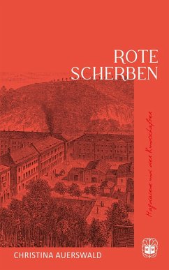 Rote Scherben (eBook, ePUB) - Auerswald, Christina
