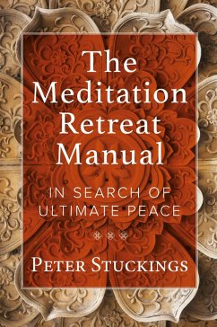 Cover The Meditation Retreat Manual (eBook, ePUB)