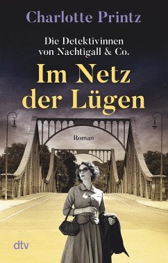 Im Netz der Lügen / Die Detektivinnen von Nachtigall & Co. Bd.2 - Printz, Charlotte