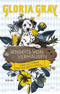 Jenseits von Verhausen / Vikki Victoria Bd.3 - Gray, Gloria;Felder, Robin