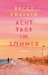 Acht Tage im Sommer - Bild 1