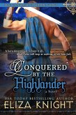 Conquered by the Highlander (The Conquered Bride Series, #1) (eBook, ePUB)