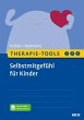 Therapie-Tools Selbstmitgefühl für... - Bild 1