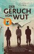 Der Geruch von Wut - Bild 1