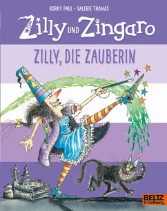 Zilly, die Zauberin - Paul, Korky;Thomas, Valerie