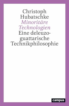 Minoritäre Technologien - Hubatschke, Christoph