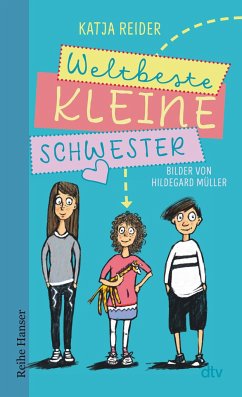 Weltbeste kleine Schwester - Reider, Katja