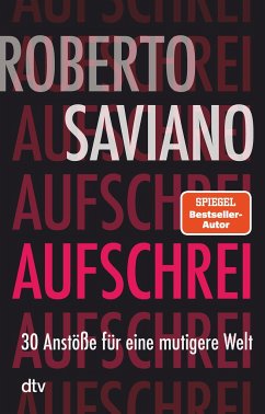 Aufschrei - Saviano, Roberto