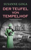 Der Teufel von Tempelhof / Leo Wechsler Bd.9