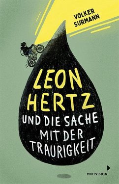 Leon Hertz und die Sache mit der Traurigkeit - Surmann, Volker