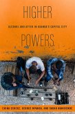 Higher Powers (eBook, ePUB)