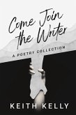 Come Join the Writer (eBook, ePUB)
