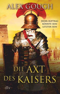 Die Axt des Kaisers / Die Assassinen von Rom Bd.3 - Gough, Alex