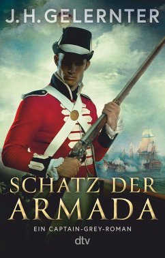 Schatz der Armada / Spion Captain Grey Bd.3 - Gelernter, J. H.