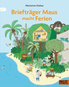 Briefträger Maus macht Ferien - Dubuc, Marianne