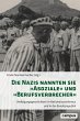 Die Nazis nannten sie 'Asoziale' und... - Bild 1