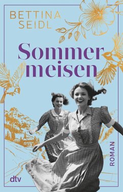 Sommermeisen - Seidl, Bettina