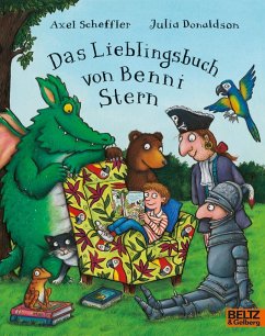 Das Lieblingsbuch von Benni Stern - Scheffler, Axel;Donaldson, Julia