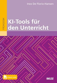 KI-Tools für den Unterricht - De Florio-Hansen, Inez