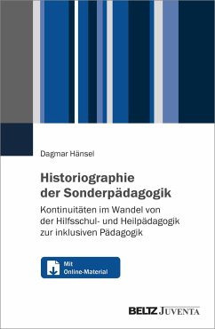 Historiographie der Sonderpädagogik - Hänsel, Dagmar
