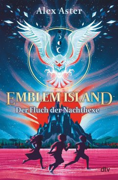 Der Fluch der Nachthexe / Emblem Island Bd.1 - Aster, Alex