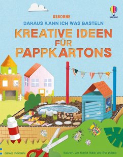 Daraus kann ich was basteln: Kreative Ideen für Pappkartons - Maclaine, James